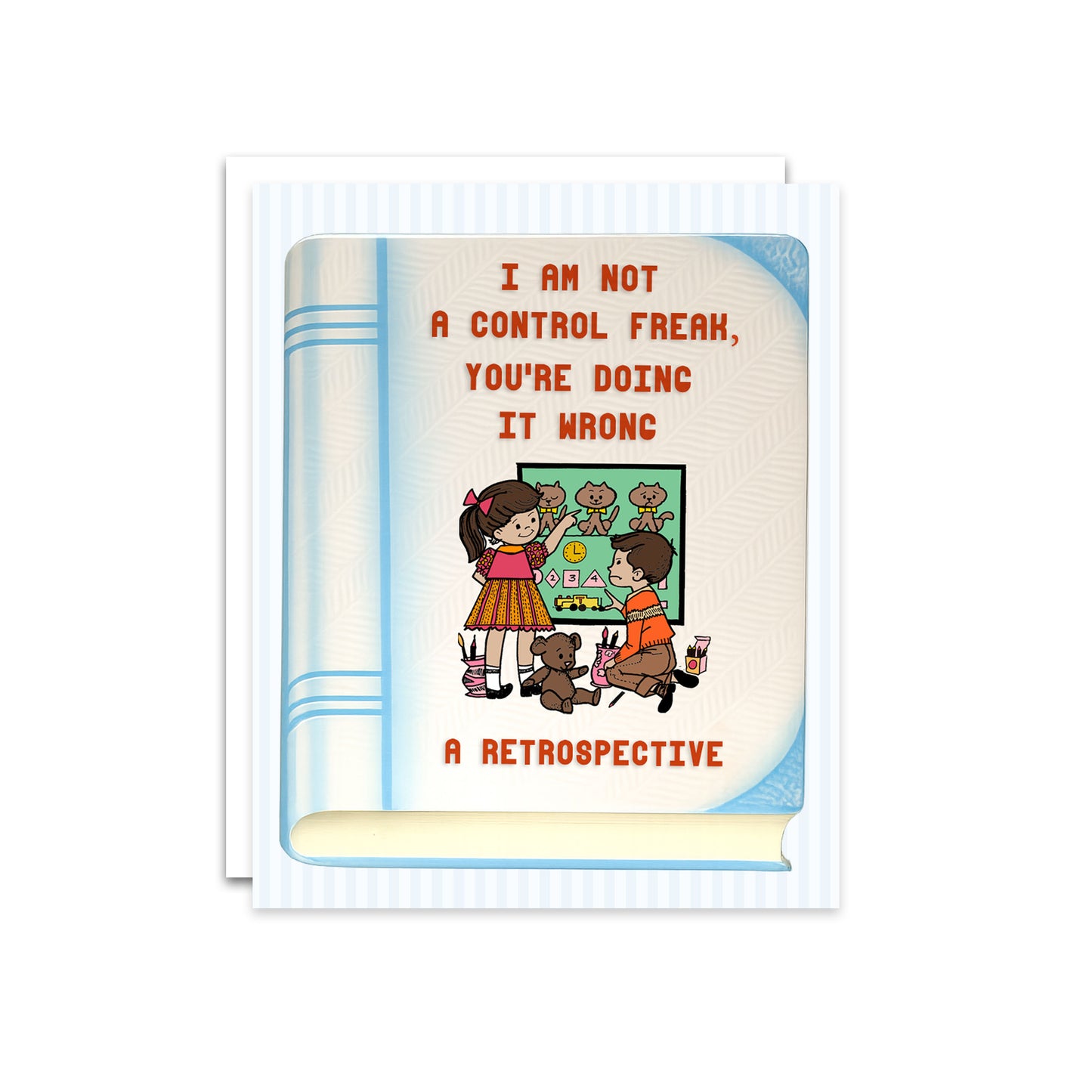 I am Not a Control Freak Funny Card