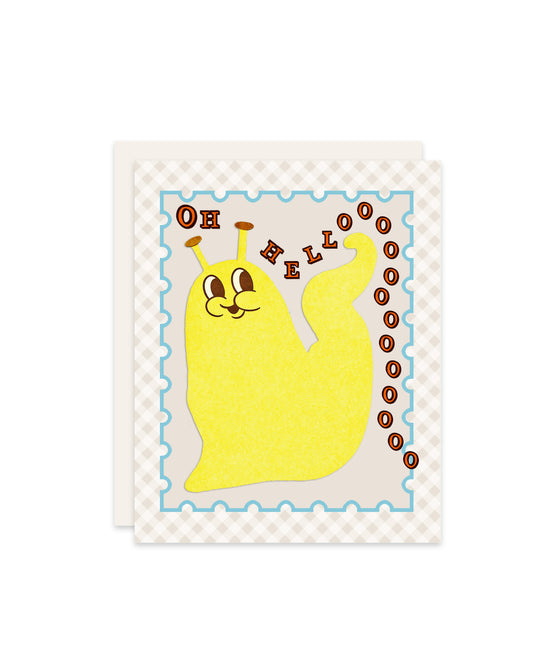 Banana Slug Greeting Card - Oh Hello